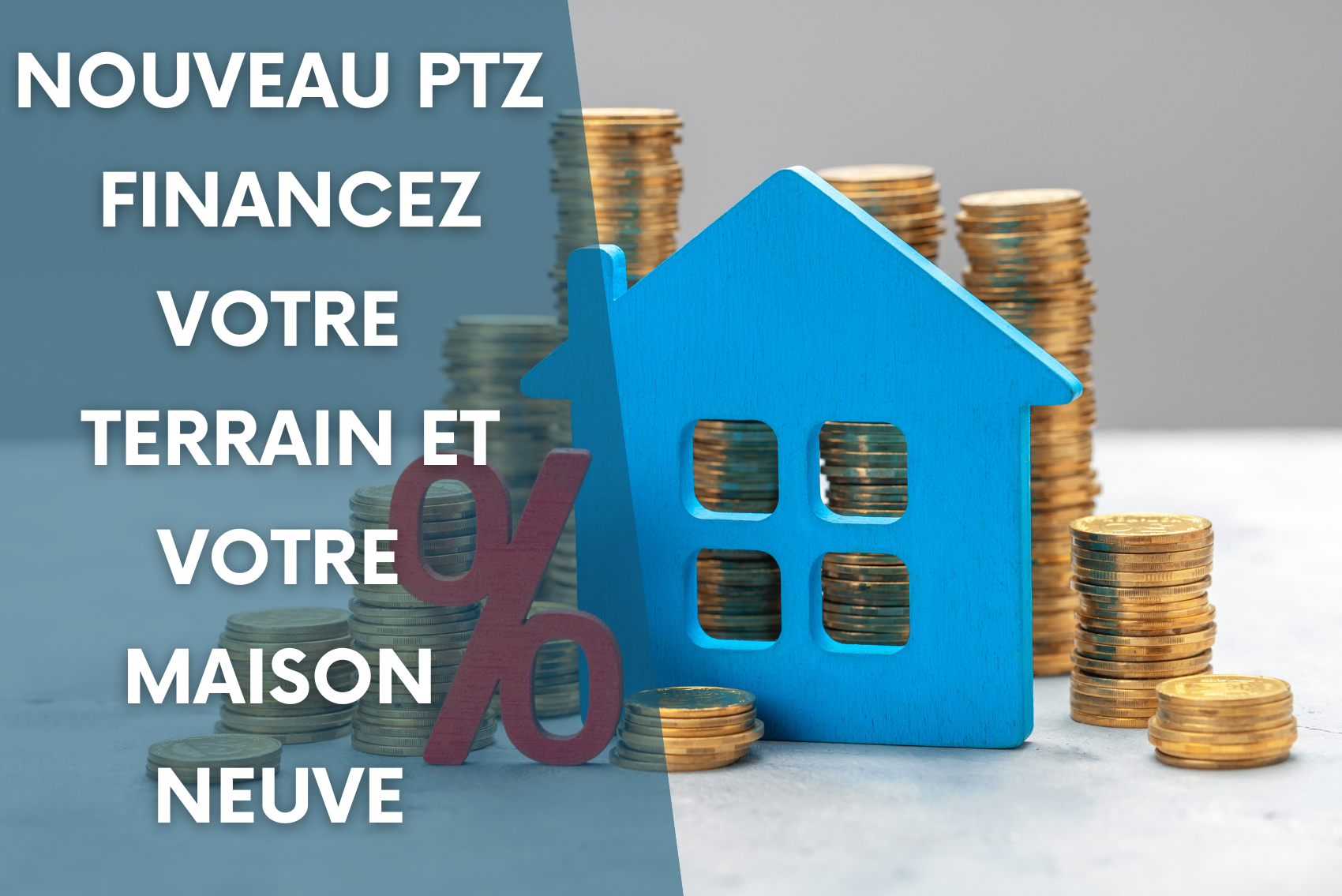 Lire la suite à propos de l’article Nouveau PTZ : financez votre terrain et votre maison neuve